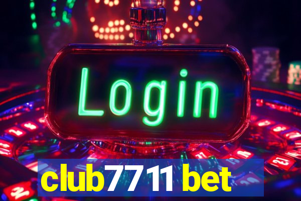 club7711 bet